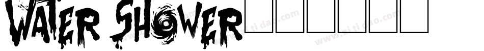 Water Shower字体转换